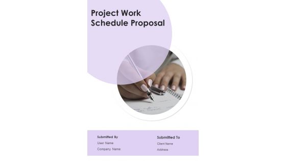 Project Work Schedule Proposal Example Document Report Doc Pdf Ppt