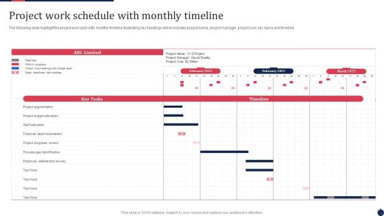 Project Work Schedule With Monthly Timeline Ppt PowerPoint Presentation Gallery Graphics Example PDF