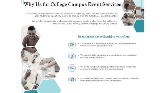 Promoting University Event Why Us For College Campus Event Services Ppt Professional Guide PDF