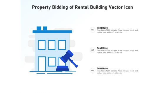 Property Bidding Of Rental Building Vector Icon Ppt PowerPoint Presentation Gallery Introduction PDF