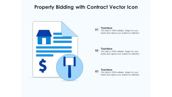 Property Bidding With Contract Vector Icon Ppt PowerPoint Presentation Gallery Example Topics PDF