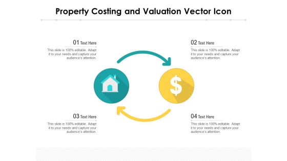 Property Costing And Valuation Vector Icon Ppt PowerPoint Presentation Icon Portfolio PDF