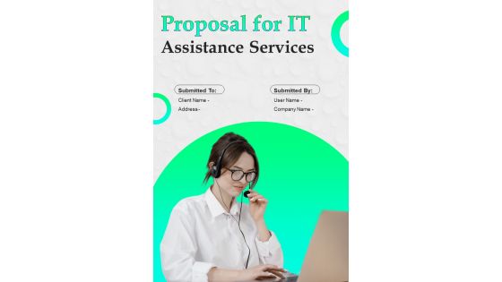 Proposal For It Assistance Services Example Document Report Doc Pdf Ppt Example Document Report Doc Pdf Ppt