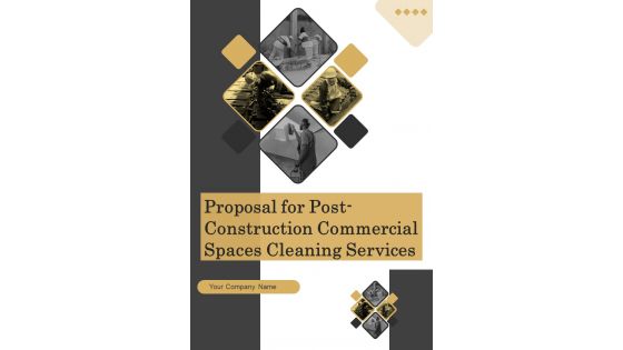 Proposal For Post Construction Commercial Spaces Cleaning Services Example Document Report Doc Pdf Ppt