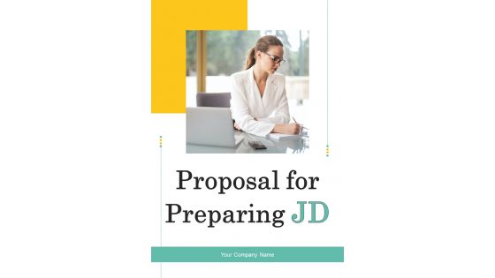 Proposal For Preparing JD Example Document Report Doc Pdf Ppt