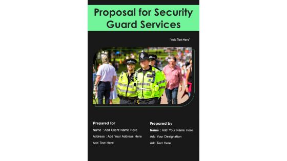 Proposal For Security Guard Services Example Document Report Doc Pdf Ppt