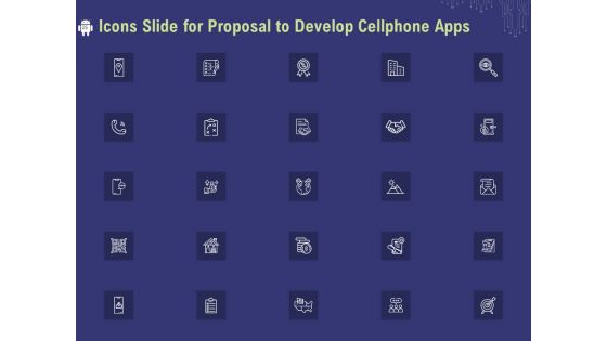 Proposal To Develop Cellphone Apps Ppt PowerPoint Presentation Complete Deck With Slides