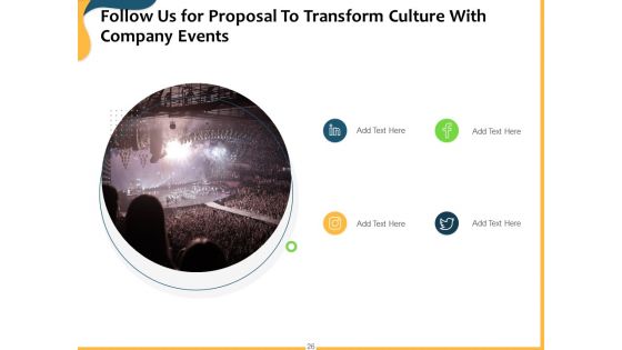 Proposal To Transform Culture With Company Events Ppt PowerPoint Presentation Complete Deck With Slides