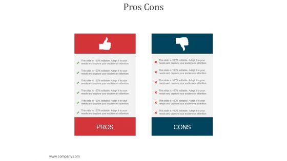 Pros Cons Ppt PowerPoint Presentation Show Pros Cons Ppt PowerPoint Presentation Show
