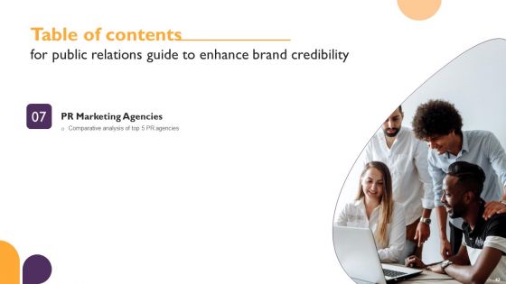 Public Relations Guide To Enhance Brand Credibility Ppt PowerPoint Presentation Complete Deck With Slides