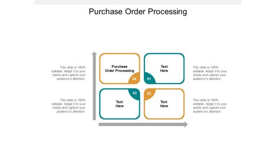 Purchase Order Processing Ppt PowerPoint Presentation Infographic Template File Formats Cpb