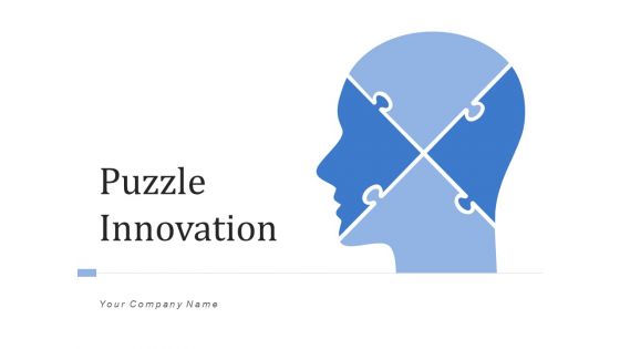 Puzzle Innovation Idea Proposition Ppt PowerPoint Presentation Complete Deck