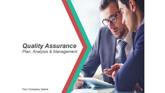 Quality Assurance Plan Analysis And Management PowerPoint Presentation Complete Deck With Slides