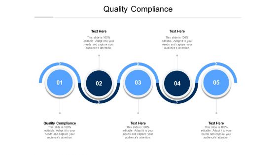 Quality Compliance Ppt PowerPoint Presentation Ideas Tips Cpb Pdf