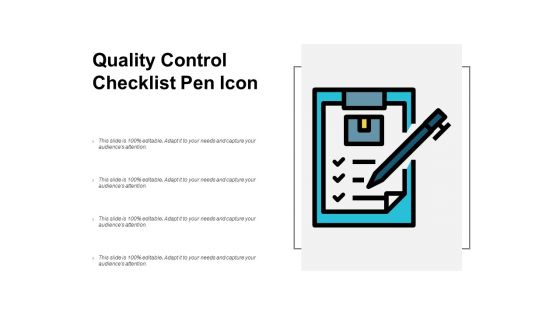 Quality Control Checklist Pen Icon Ppt PowerPoint Presentation Infographics Elements