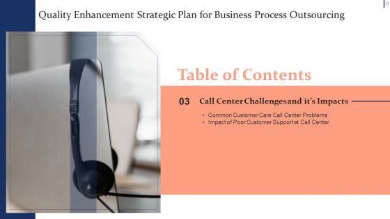 Quality Enhancement Strategic Plan For Business Process Outsourcing Ppt PowerPoint Presentation Complete Deck With Slides