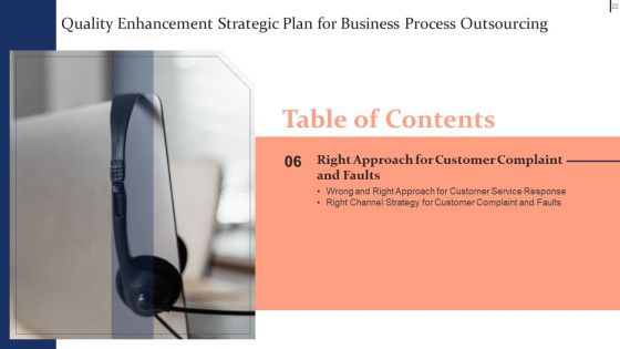 Quality Enhancement Strategic Plan For Business Process Outsourcing Ppt PowerPoint Presentation Complete Deck With Slides