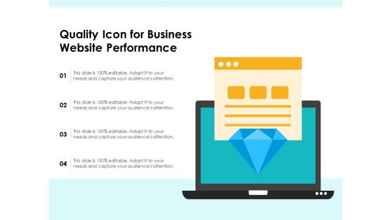 Quality Icon For Business Website Performance Ppt PowerPoint Presentation Gallery Design Ideas PDF