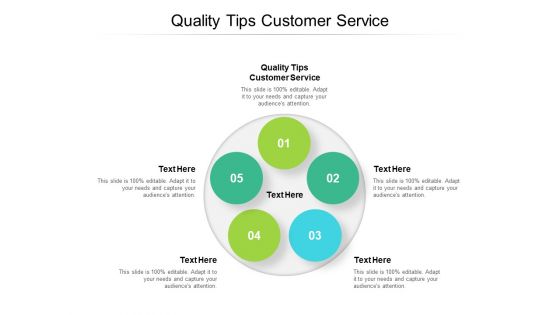 Quality Tips Customer Service Ppt PowerPoint Presentation Infographics Pictures Cpb