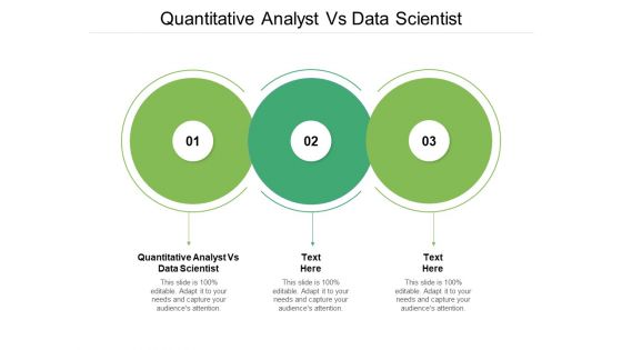 Quantitative Analyst Vs Data Scientist Ppt PowerPoint Presentation Icon Cpb Pdf