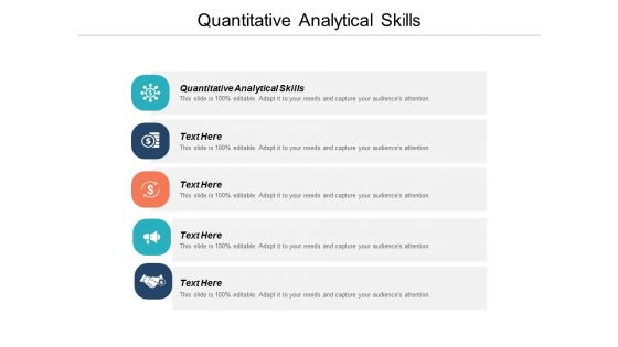 Quantitative Analytical Skills Ppt PowerPoint Presentation Model Icon Cpb