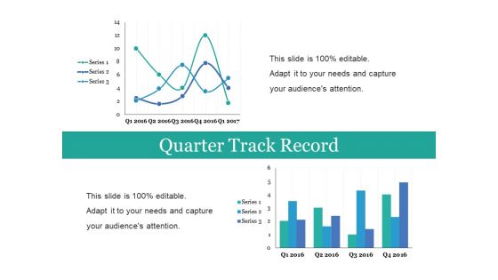 Quarter Track Record Ppt PowerPoint Presentation Slides Smartart Quarter Track Record Ppt PowerPoint Presentation Slides Smartart