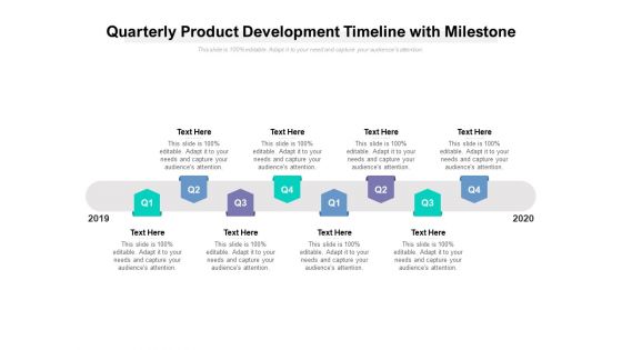 Quarterly Product Development Timeline With Milestone Ppt PowerPoint Presentation Portfolio Slides