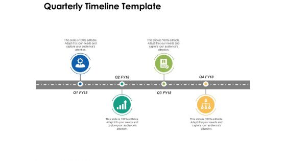 Quarterly Timeline Template Ppt PowerPoint Presentation Pictures Graphics Download