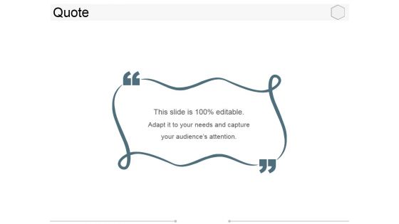 Quote Ppt PowerPoint Presentation Inspiration Graphics Download Quote Ppt PowerPoint Presentation Inspiration Graphics Download