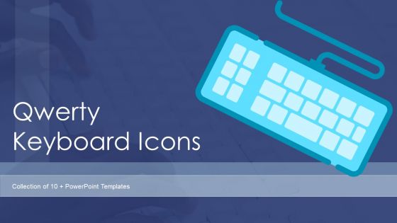 Qwerty Keyboard Icon Ppt PowerPoint Presentation Complete With Slides