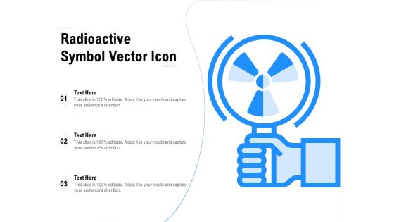 Radioactive Symbol Vector Icon Ppt PowerPoint Presentation Infographics Ideas PDF