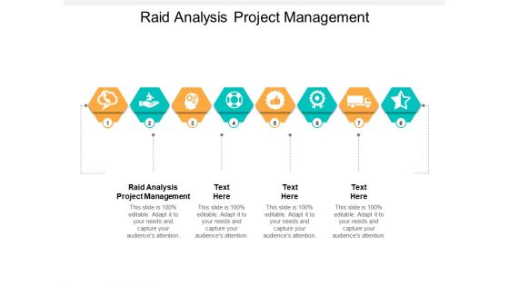 Raid Analysis Project Management Ppt PowerPoint Presentation Icon Templates Cpb