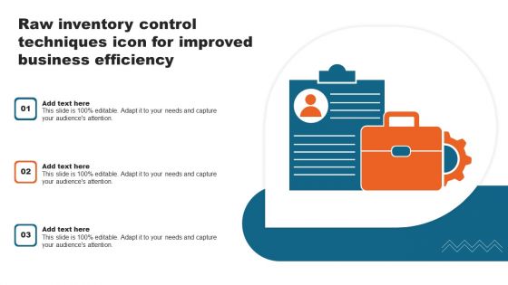 Raw Inventory Control Techniques Icon For Improved Business Efficiency Icons PDF