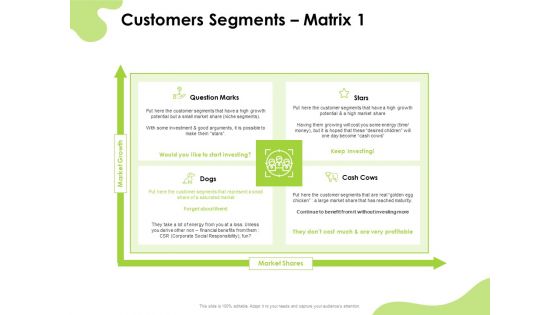 Reach Your Target Audience Customers Segments Matrix Marks Guidelines PDF