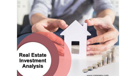Real Estate Investment Analysis Ppt PowerPoint Presentation Complete Deck With Slides Real Estate Investment Analysis Ppt PowerPoint Presentation Complete Deck With Slides