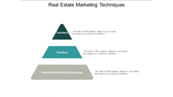 Real Estate Marketing Techniques Ppt PowerPoint Presentation Pictures Clipart Images Cpb