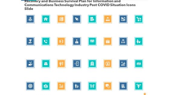 Recovery Business Survival Plan Information Communications Technology Industry Post Covid Situation Icons Slide Formats PDF Recovery Business Survival Plan Information Communications Technology Industry Post Covid Situation Icons Slide Formats PDF