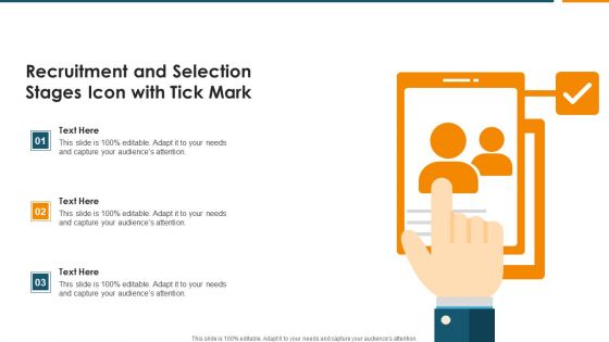 Recruitment And Selection Stages Icon With Tick Mark Infographics PDF