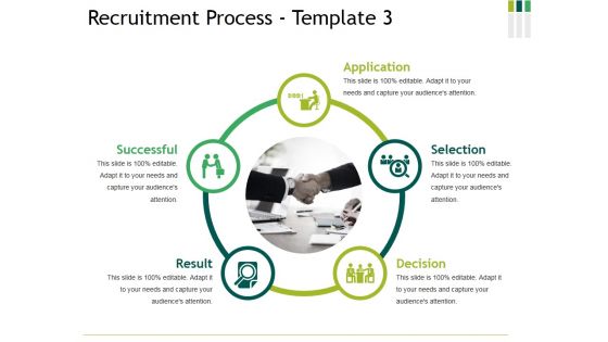 Recruitment Process Template 3 Ppt PowerPoint Presentation Professional Skills