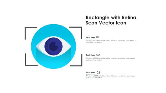 Rectangle With Retina Scan Vector Icon Ppt PowerPoint Presentation File Slide PDF