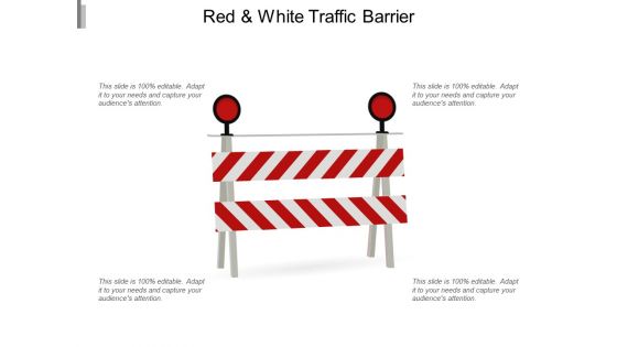 Red And White Traffic Barrier Ppt PowerPoint Presentation Infographic Template Visuals