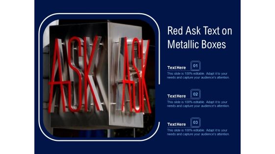 Red Ask Text On Metallic Boxes Ppt PowerPoint Presentation File Layouts PDF
