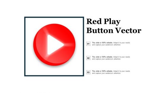 Red Play Button Vector Ppt PowerPoint Presentation Summary Icons