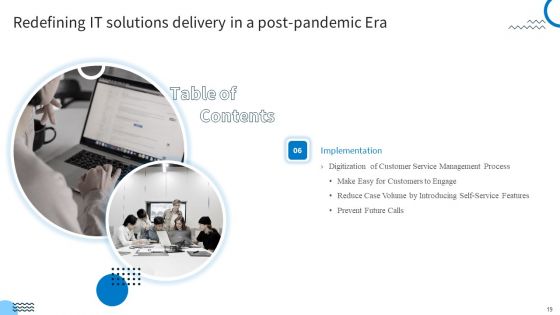 Redefining IT Solutions Delivery In A Post Pandemic Ppt PowerPoint Presentation Complete Deck With Slides