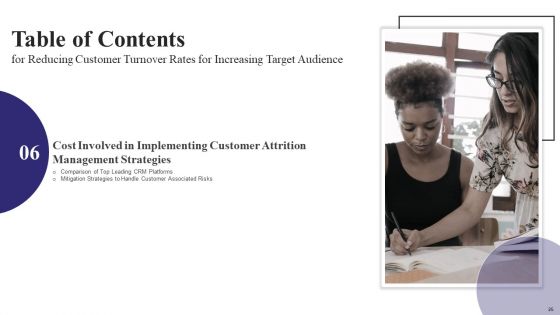 Reducing Customer Turnover Rates For Increasing Target Audience Ppt PowerPoint Presentation Complete Deck With Slides