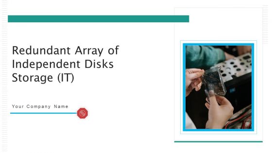 Redundant Array Of Independent Disks Storage IT Ppt PowerPoint Presentation Complete Deck With Slides