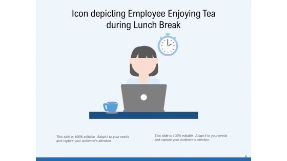Refreshment Break Time Employee Ppt PowerPoint Presentation Complete Deck