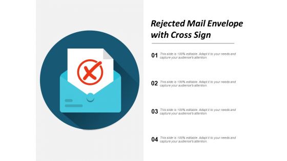 Rejected Mail Envelope With Cross Sign Ppt Powerpoint Presentation Ideas Format Ideas