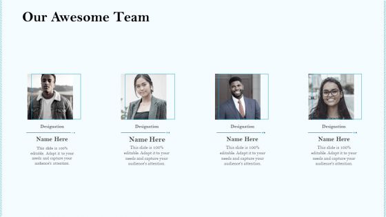Remarketing Strategies For Effective Brand Placement Our Awesome Team Ppt Show Background Designs PDF