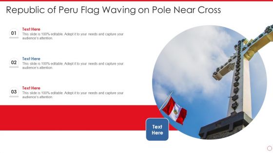 Republic Of Peru Flag Waving On Pole Near Cross Demonstration PDF
